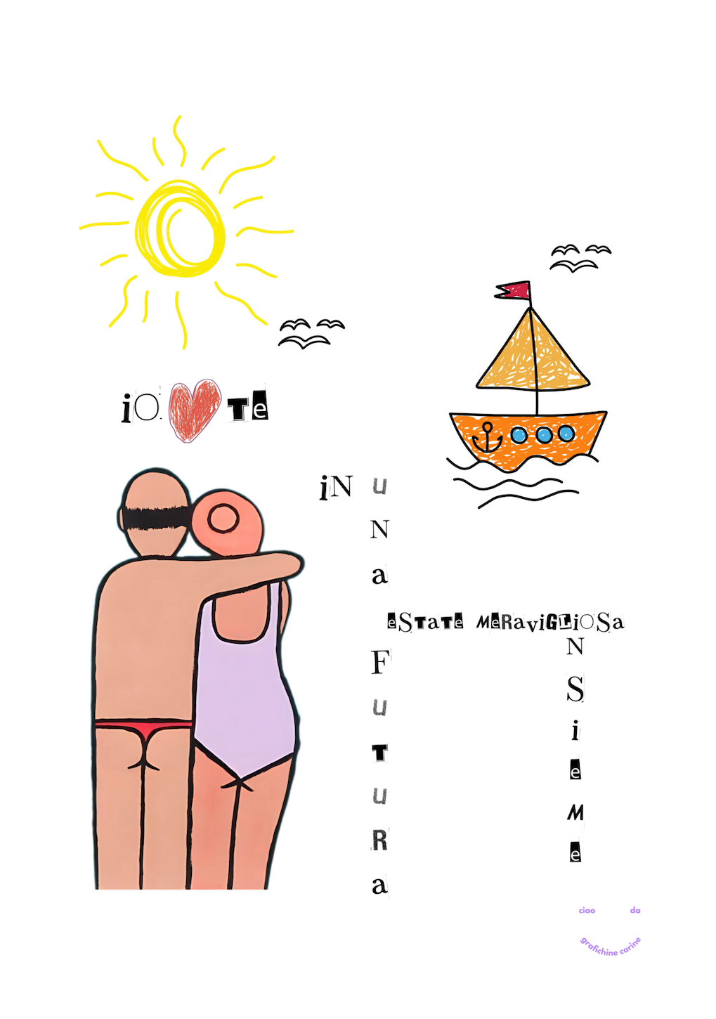 Io e te in una futura estata meravigliosa insieme