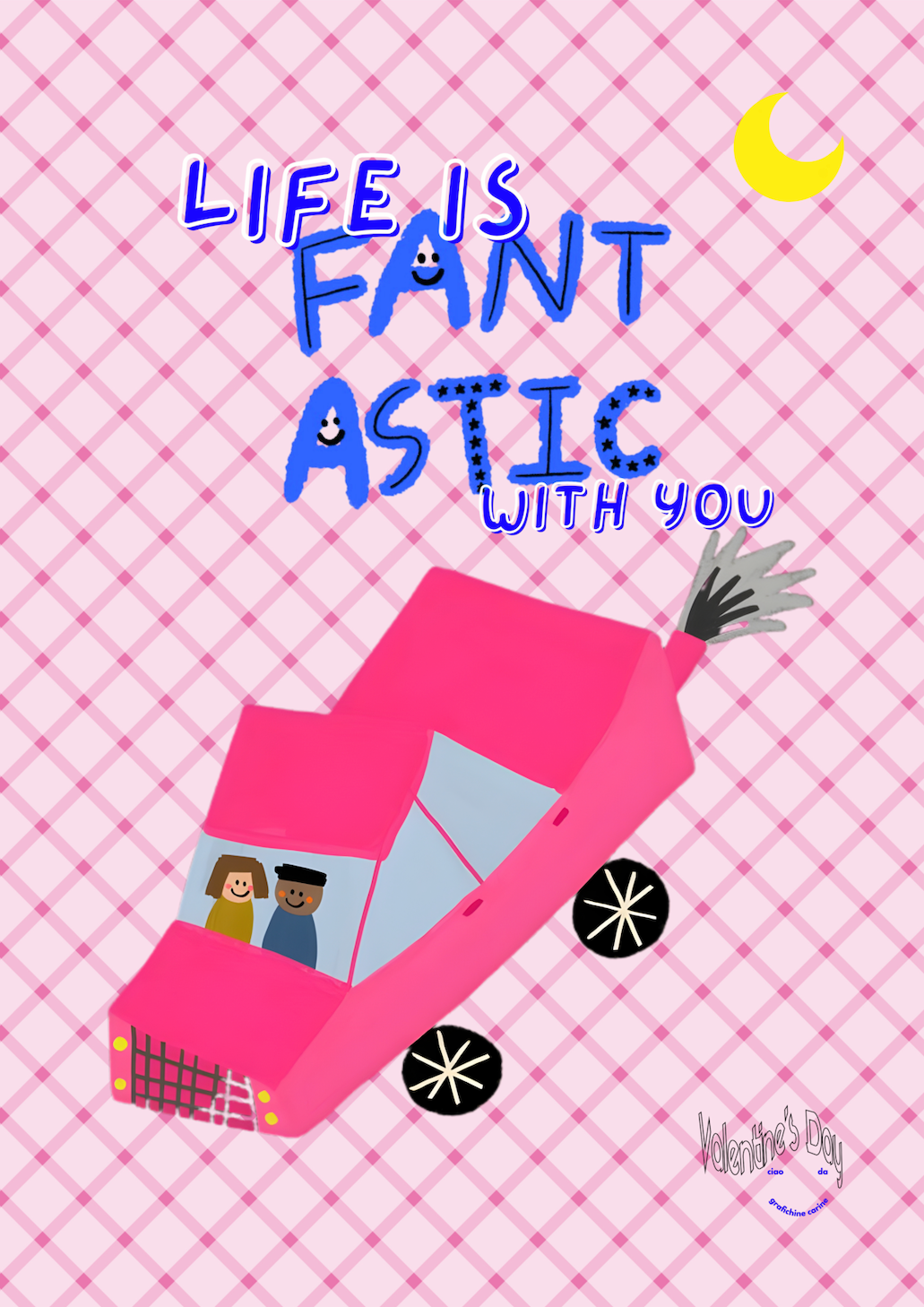Life is fantastic with you - Valentine's Day