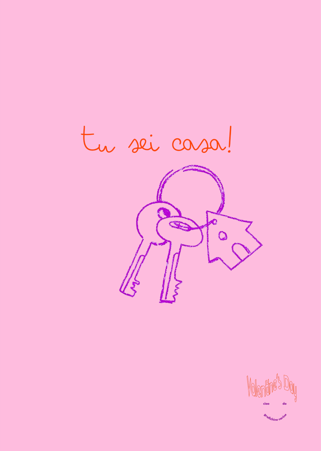 Tu sei casa - Valentine's Day