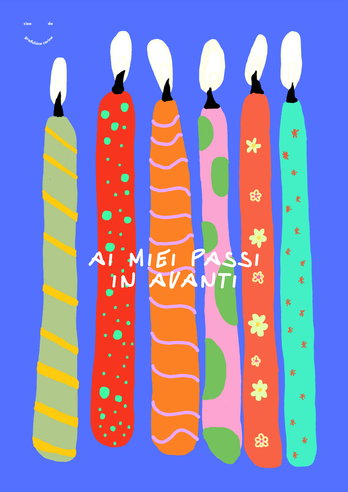 Ai miei passi in avanti