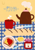 Caffettino, pane, burro, marmellata e un pò di noi?